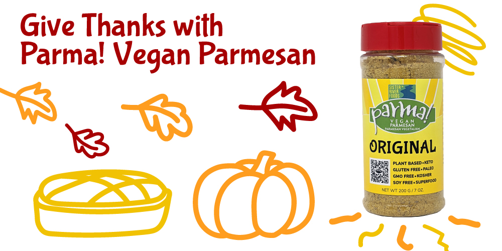 Give Thanks this year with VEgan Parma!