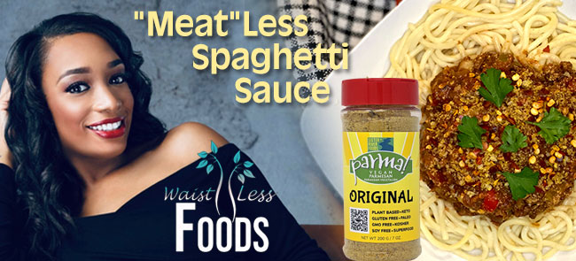Meatless Spaghetti Sauce a la Parma!